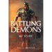 Battling Demons: My Story