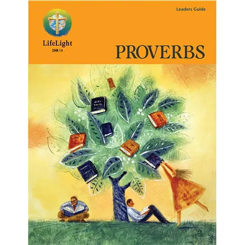 Lifelight: Proverbs - Leaders Guide