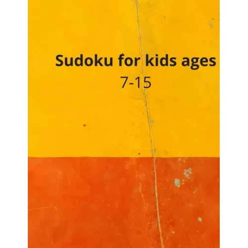 Sudoku for kids ages 7-15: Sudoku Puzzle Book for Adult: (7-15) Medium to Hard Sudoku Puzzles with 2020