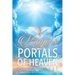 Prayers That Open The Portals Of Heaven