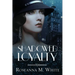 Shadowed Loyalty