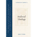 The Westminster Handbook to Medieval Theology
