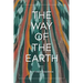 The Way of the Earth: Poems
