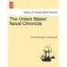 The United States' Naval Chronicle. Vol. I.