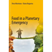 Food in a Planetary Emergency