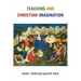 Teaching and Christian Imagination