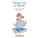 Taking Care of Myself: A Little Montessori Me Picture Book