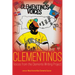 Clementinos: Voices from the Clemente Writing Project