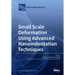 Small Scale Deformation Using Advanced Nanoindentation Techniques