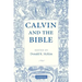 Calvin and the Bible