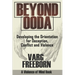 Beyond OODA: Developing the Orientation for Deception, Conflict and Violence