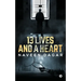 13 Lives and a Heart