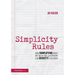 Simplicity Rules: How Simplifying What We Do in the Classroom Can Benefit Children