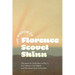 The Wisdom of Florence Scovel Shinn: The Game of Life & How to Play It, Your Word is Your Wand, and The Secret Door to Success