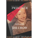 From Revelations, Vol. III: Prisoner of the New Jim Crow