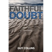 Faithful Doubt: The Wisdom of Uncertainty