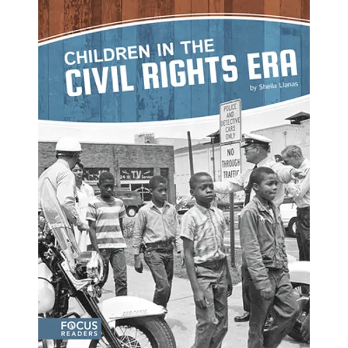 Children in the Civil Rights Era