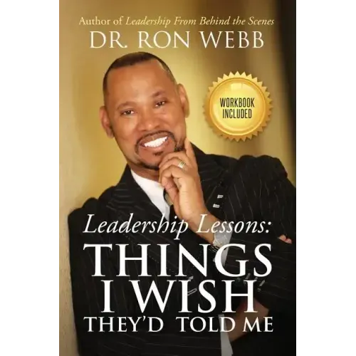 Leadership Lessons: Things I Wish They'd Told Me