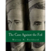 The Case Against the Fed (Large Print Edition)