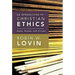 An Introduction to Christian Ethics: Goals, Duties, and Virtues