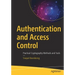 Authentication and Access Control: Practical Cryptography Methods and Tools