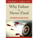 Why Failure Is Never Final: Turn Setbacks Into Steps Forward