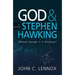 God and Stephen Hawking 2nd Edition: Whose Design Is It Anyway?