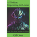 AI Toolbox: Empowering the Learner: Book Two of the NewBits AI Trilogy