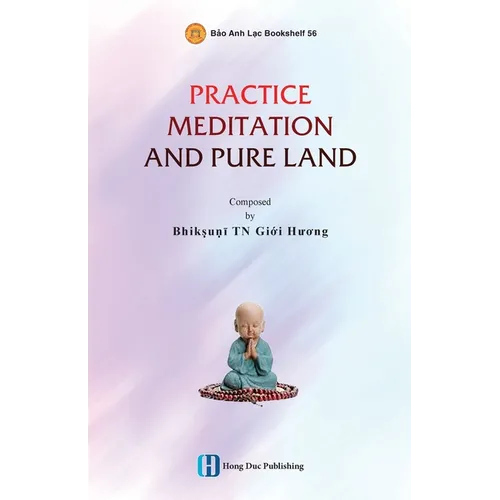 Practice Meditation and Pure Land