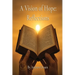 A Vision of Hope: Reflections