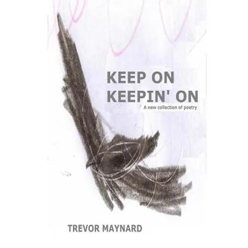 Keep on Keepin' On
