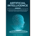 Artificial intelligence: Beginners to Expert