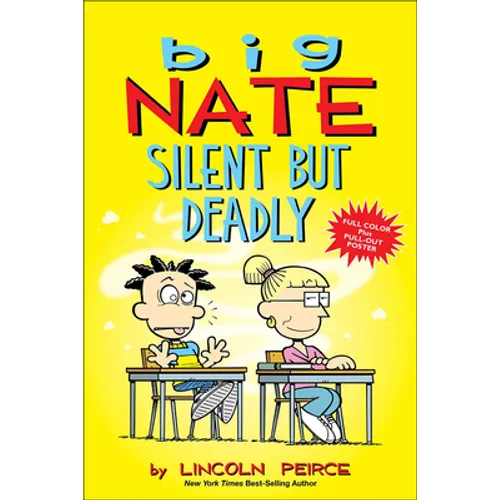 Big Nate Silent But Deadly