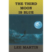 The Third Moon Is Blue