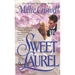 Sweet Laurel