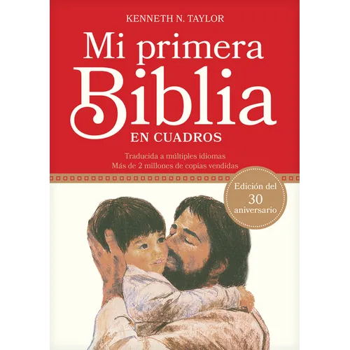 Mi Primera Biblia En Cuadros: Edición del 30 Aniversario
