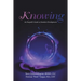 Knowing: An Empath's Guide to Intuitive Development