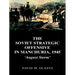 The Soviet Strategic Offensive in Manchuria, 1945: 'August Storm'