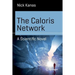 The Caloris Network: A Scientific Novel