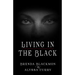 Living in the Black