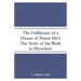 The Fulfilment of a Dream of Pastor Hsi's: The Story of the Work in Hwochow
