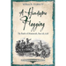 A Handsome Flogging: The Battle of Monmouth, June 28, 1778