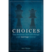 Choices