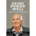 Using Power Well: Bob Williams and the Making of British Columbia