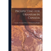 Prospecting for Uranium in Canada
