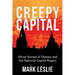 Creepy Capital: Ghost Stories of Ottawa and the National Capital Region