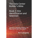 The Data Center Builder's Bible - Book 2: Site Identification and Selection: Specifying, Designing, Building, and Migrating To New Data Centers