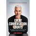 Every Conversation Counts: The 5 Habits of Human Connection That Build Extraordinary Relationships