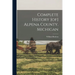 Complete History [of] Alpena County, Michigan