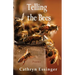 Telling the Bees